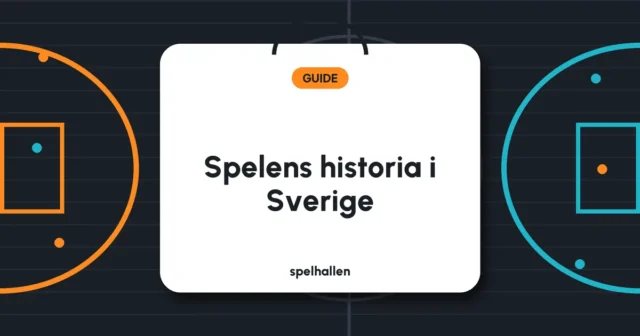 Spelens historia i Sverige