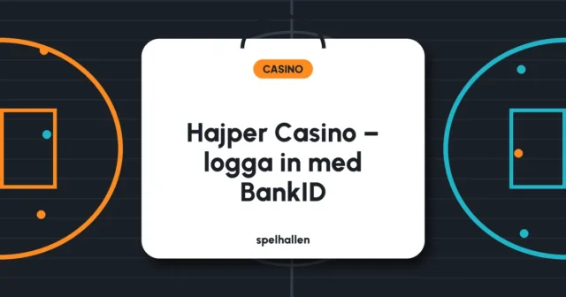Hajper Casino – logga in med BankID