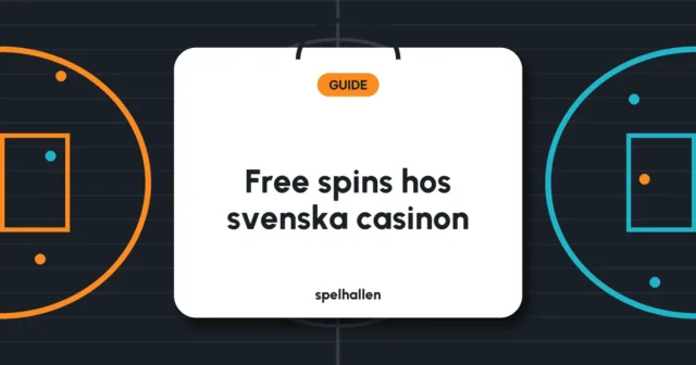 Free spins hos svenska casinon